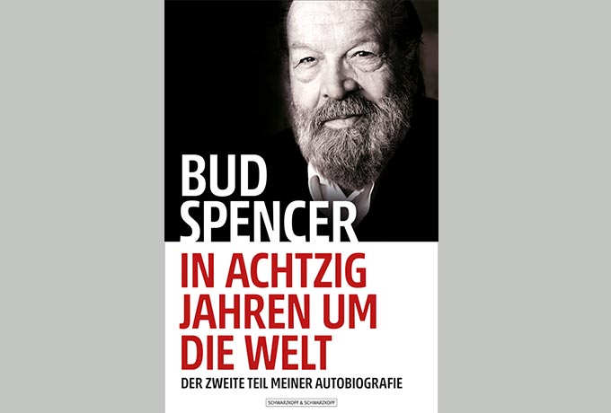 Bud Spencer - In 80 Jahren um die Welt