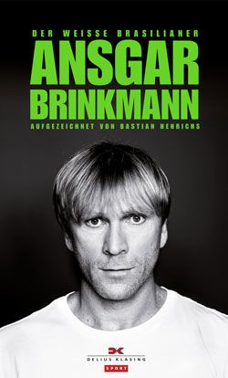 Ansgar Brinkmann - der weiße Brasilianer