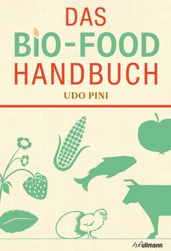 Das Bio-Food Handbuch