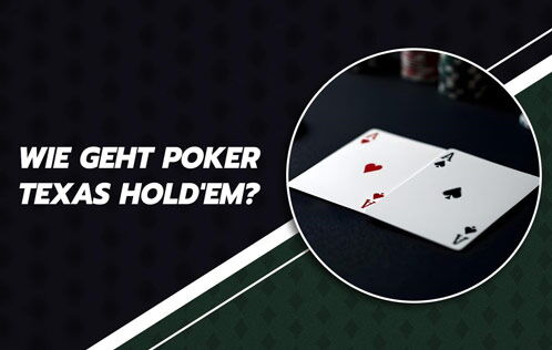Grafik einer Pokerkarte mit dem Text darüber "Wie geht Poker Texas Hold'em?"